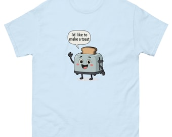 Toaster Pun T-Shirt, "I'd Like To Make A Toast" Unisex Tee