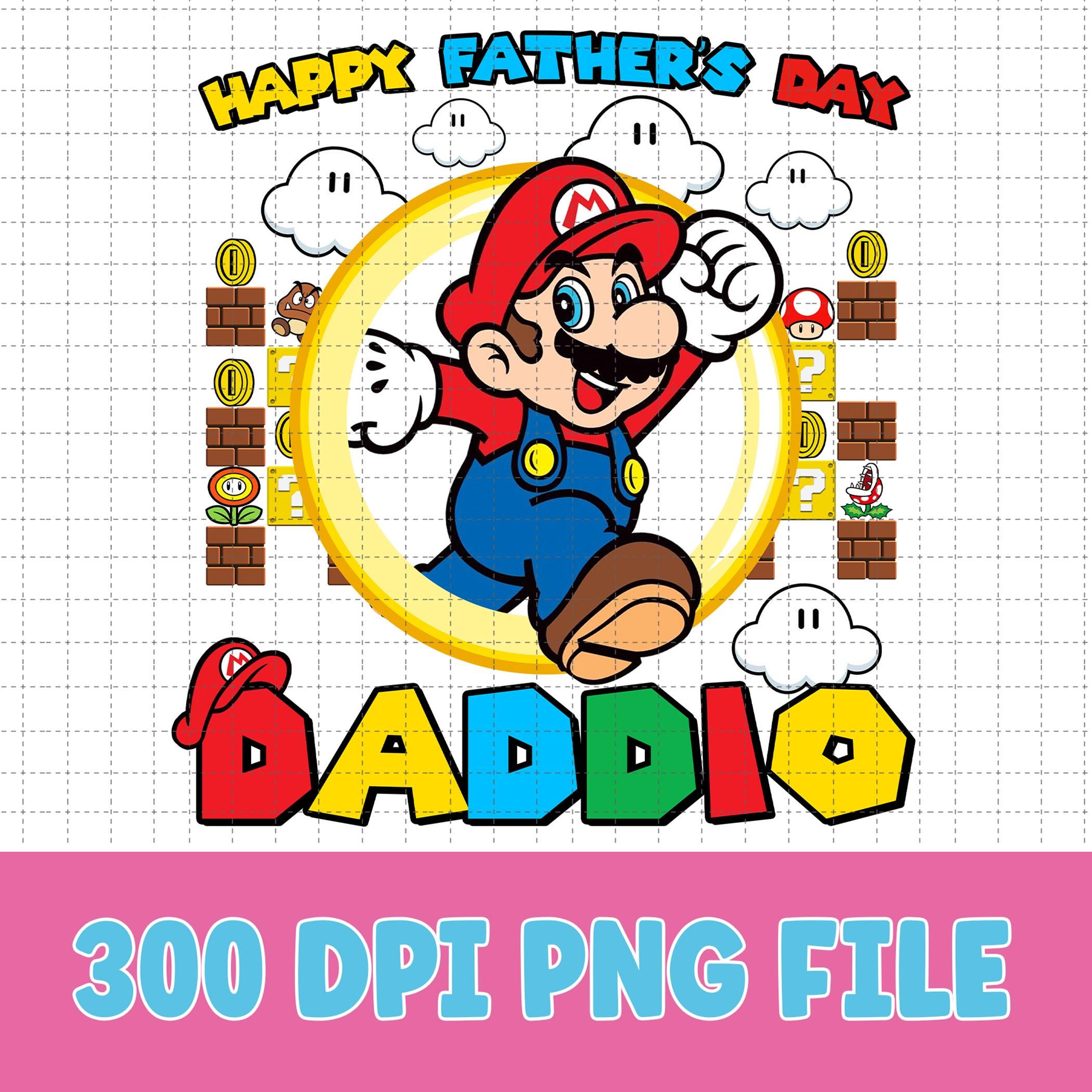 Happy Father's Day, Super Daddio Game Super Mario Png, Mario Bros Png ...