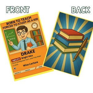 Funny Teacher Trading Card – Born to Teach, Forced to Study as a Kid – Gift for Teachers & Educators