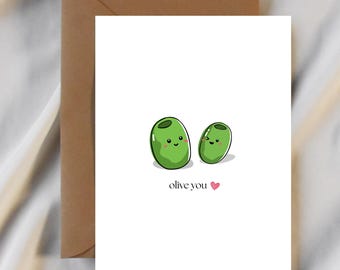 Olive You Greeting Card | Love You Themed | Cards For Her/Him | Anniversary / Valentines Day / Birthday Card | Printed Card with Envelope