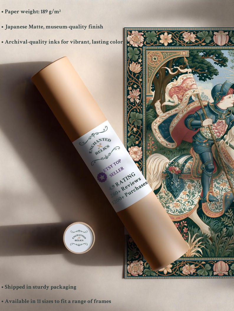 May include: A rolled print featuring a medieval illustration of a knight on horseback, with a decorative floral border. The print is packaged in a tan tube with the text "Enchanted Relics" and "Etsy Top Seller". The print is accompanied by a small, matching end cap.