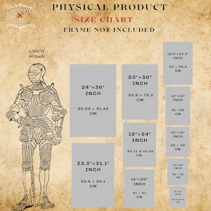 May include: A size chart for physical products, featuring a detailed illustration of a medieval knight in armor. The chart includes various print sizes in inches and centimeters, such as 24"x36" (60.94 x 91.44 cm) and 20"x30" (50.8 x 76.2 cm).