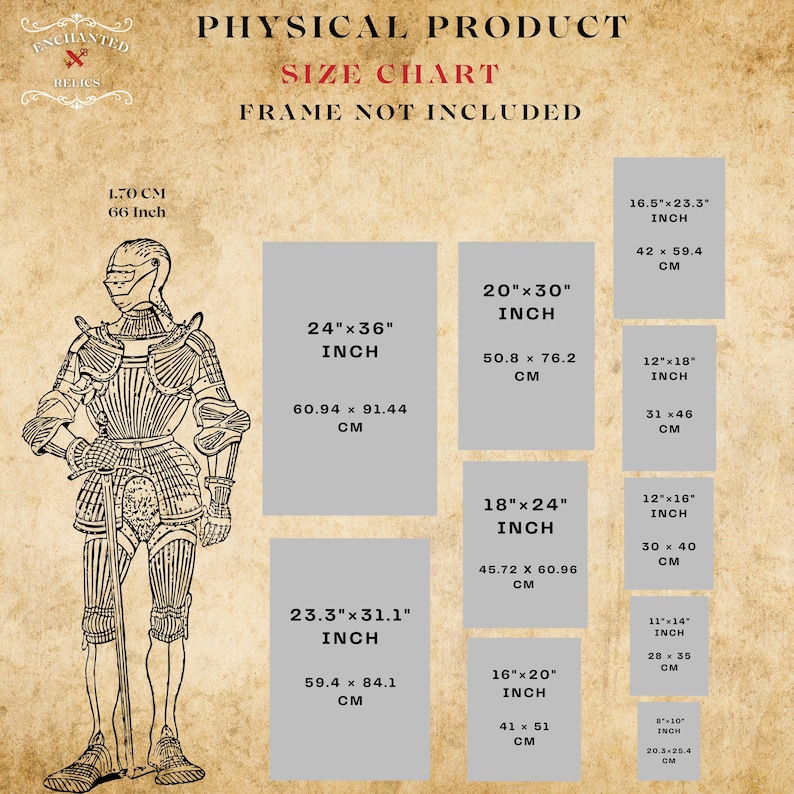 May include: A size chart for physical products, featuring a detailed illustration of a medieval knight in armor. The chart includes various print sizes in inches and centimeters, such as 24"x36" (60.94 x 91.44 cm) and 20"x30" (50.8 x 76.2 cm).