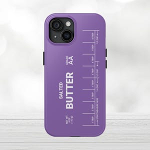 Butter Phone Case, Salted Butter Tough Phone Cover, Protective Case for iPhone 16, 15, 14, 13, 12 & Galaxy, S24, S23, Funny Friend Gift