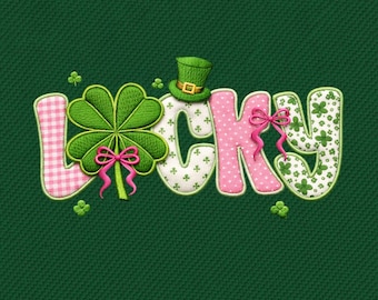 May include: A green background with the word "LUCKY" in a whimsical design. The letter "L" is pink gingham, the "U" is a green shamrock, the "C" is white with green shamrocks, the "K" is pink polka dots, and the "Y" is white with green shamrocks.