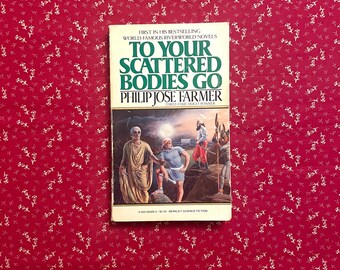 Verso i vostri corpi sparsi - Libro tascabile di fantascienza d'epoca di Philip Jose Farmer.