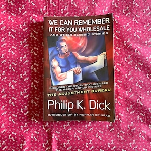 We Can Remember It For You Wholesale - Philip K Dick vintage paperback book.