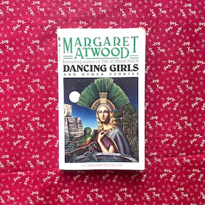 Dancing Girls and Other Stories - Margaret Atwood vintage paperback book.
