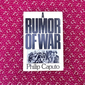 A Rumor of War - Philip Caputo 1st edition hardcover book.