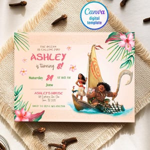 May include: A rectangular birthday invitation card featuring a light peach background with tropical hibiscus flowers and palm leaves. The text reads: The ocean is calling you, Ashley is turning 8, Saturday 24 June at 11:45 AM, Ashley's House, 789 Euphoria Ave, Glen Town, TN 37211, RSVP to Zena 123.456.789. An illustration of Moana, Maui, Pua, and Heihei in a boat is included.