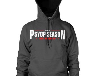 NEW - Psyop Season Hoodie