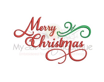 May include: Red and green embroidery design that says "Merry Christmas" with a decorative flourish.