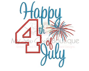 Happy 4th of July Applique Machine Embroidery Design, 4th of July Embroidery Applique Designs, Fourth of July Embroidery Words, PES Files