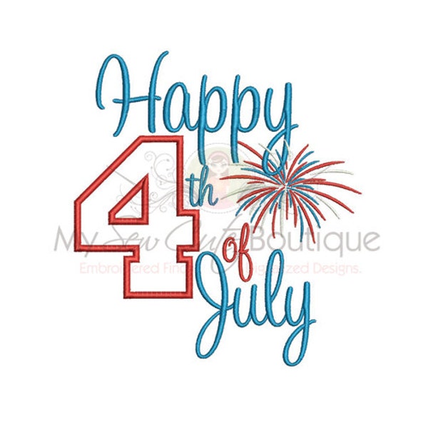 Happy 4th of July Applique Machine Embroidery Design, 4th of July Embroidery Applique Designs, Fourth of July Embroidery Words, PES Files