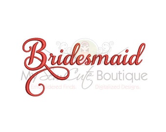 Bridesmaid Machine Embroidery Design, Bridesmaid Embroidery Design, Wedding Embroidery Sayings, Bride Embroidery, Marriage Embroidery