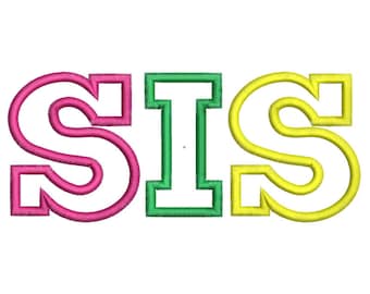 Sis Applique Machine Embroidery Design, Sister Applique Design, Sibling Applique, Lil Sis Applique, Girl Applique, Lil Sis Embroidery