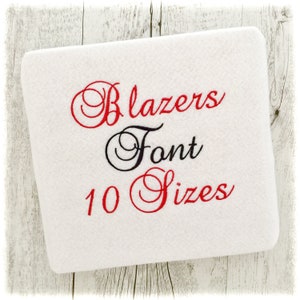 May include: White background with red and black text that reads "Blazers Font 10 Sizes".