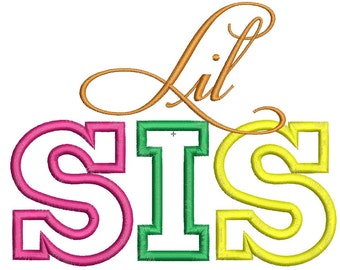 Lil Sis Applique Machine Embroidery Design, Lil Sis Embroidery Designs, Sibling Applique Designs, Girl Applique Onsie, Sister Applique