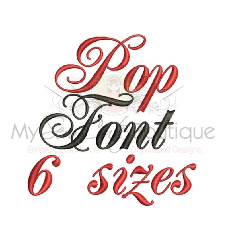 Puede incluir: Texto en cursiva rojo y negro que dice "Pop Font 6 Sizes".