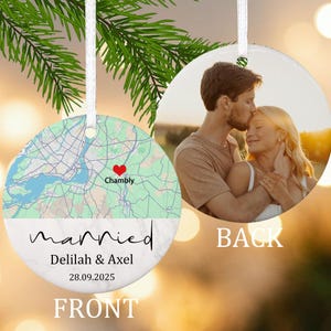 Custom Location Map Wedding Ornament,Couple Photo Ornament,Married Ornament,Wedding Ornament,Wedding Map Gift,Christmas Gift,Gift For Couple