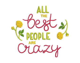 People are crazy machine embroidery designs, trendy embroidery, embroidery pattern, embroidery files, funny quotes, digital download, Y2K