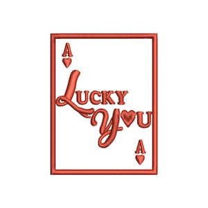 Lucky you embroidery design, machine embroidery designs, embroidery pattern, embroidery files, digital download, instant download