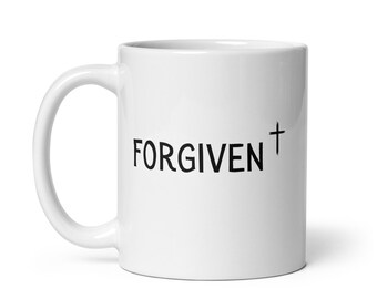 Christian Mug, Forgiven Mug, 11oz