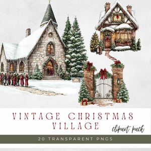 Puede incluir: Ilustración en acuarela de un pueblo navideño vintage. La imagen presenta una iglesia, una casa y una puerta, todas cubiertas de nieve. El texto "VINTAGE CHRISTMAS VILLAGE clipart pack" está en la parte inferior.
