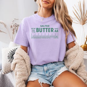 Funny Baker Gift, Salted Butter T-shirt , Butter Lover Shirt, Foodie Chef Shirt, Foodie Shirt, Baking Tee, Retro Shirt, Comfort Colors® image 7