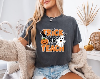 Teacher Halloween Shirt, Halloween Trick Or Teach T-shirt, Spooky Season Shirt, Funny Tee, Teacher Gift, Fall Teacher Shirt, Comfort Colors®