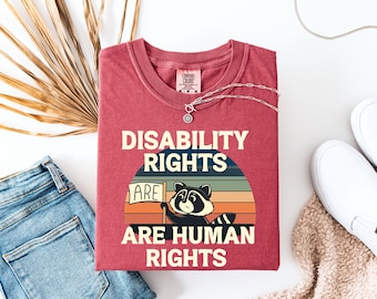 Disability Pride Shirt, Disability Rights Are Human Rights T-shirt, Neurodivergent Shirt, Inclusion Shirt, Awareness Shirt, Comfort Colors®