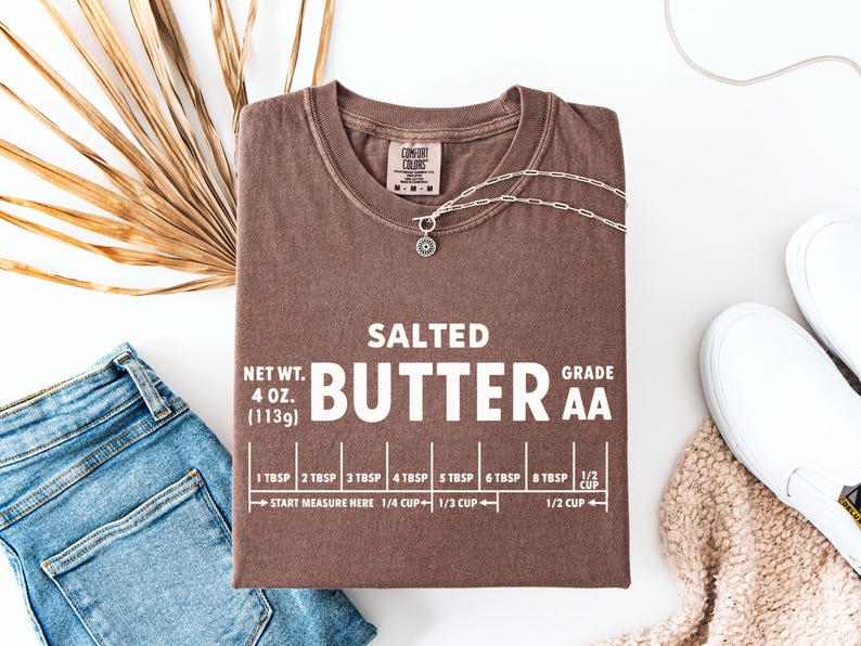 Funny Baker Gift, Salted Butter T-shirt , Butter Lover Shirt, Foodie Chef Shirt, Foodie Shirt, Baking Tee, Retro Shirt, Comfort Colors® image 5
