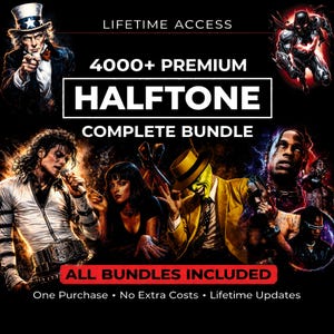 May include: A digital graphic advertisement for a 4000+ premium halftone complete bundle. The text reads LIFETIME ACCESS, 4000+ PREMIUM HALFTONE COMPLETE BUNDLE, ALL BUNDLES INCLUDED, One Purchase, No Extra Costs, and Lifetime Updates over pop culture imagery.