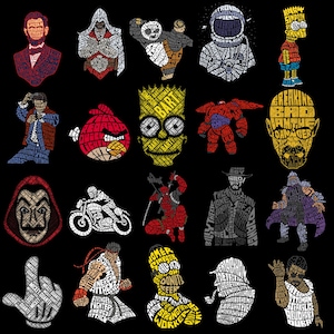 May include: A collection of pop culture character illustrations, each formed from words. Includes figures like Bart Simpson, Deadpool, and an astronaut, all set against a black background. The designs are filled with text.