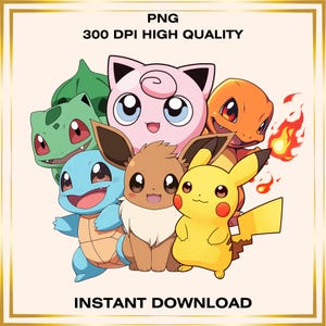 6 Pokemon PNG Bundle – Cute Clipart, Pokemon Birthday Decor, Pokemon Stickers, Digital Download, Sublimation Art for Crafts