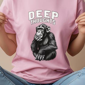 Thinking Monkey Shirt Deep Thoughts Tee, Funny Monkey Shirt Chimp Bold Streetwear Graphic