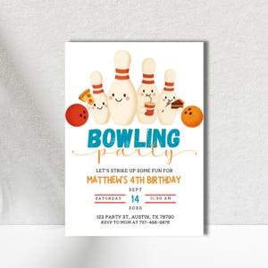 May include: A white invitation card with a bowling theme. The card features cartoon bowling pins, a red bowling ball, and the words "Bowling Party." The text reads "Let's strike up some fun for Matthew's 4th birthday."