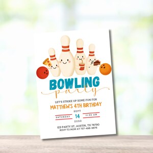 May include: A white invitation card with a bowling theme. The card features cartoon bowling pins, a bowling ball, and the text "Bowling Party." It includes details for Matthew's 4th birthday, with the date, time, and location.
