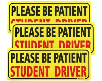 Student Driver Magnet, New Driver Gift, Please Be Patient
