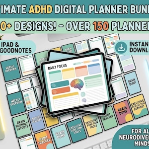 May include: A digital planner bundle for ADHD featuring over 150 designs displayed on a tablet screen. The interface includes sections for daily focus, brain dumps, habit trackers, and executive function tools, with a colorful brain illustration.