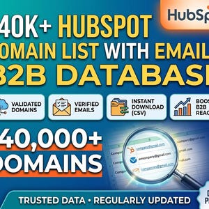 May include: A digital product graphic featuring the text 140K+ HUBSPOT DOMAIN LIST WITH EMAILS B2B DATABASE and 140,000+ DOMAINS. Icons represent validated domains, verified emails, instant download, and B2B reach, with a magnifying glass over a spreadsheet.