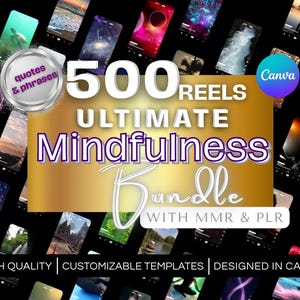 Puede incluir: Un gráfico dorado y morado con el texto "500 Reels Ultimate Mindfulness Bundle with MMR & PLR" y "High Quality | Customizable Templates | Designed in Canva". El gráfico está rodeado de un collage de imágenes de escenas de la naturaleza, incluyendo puestas de sol, océanos y bosques.