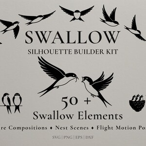 May include: A collection of black swallow bird silhouettes in various poses, including flying, perched, and nesting. The text "SWALLOW SILHOUETTE BUILDER KIT" and "50+ Swallow Elements" are displayed. Includes wire compositions, nest scenes, and flight motion poses.