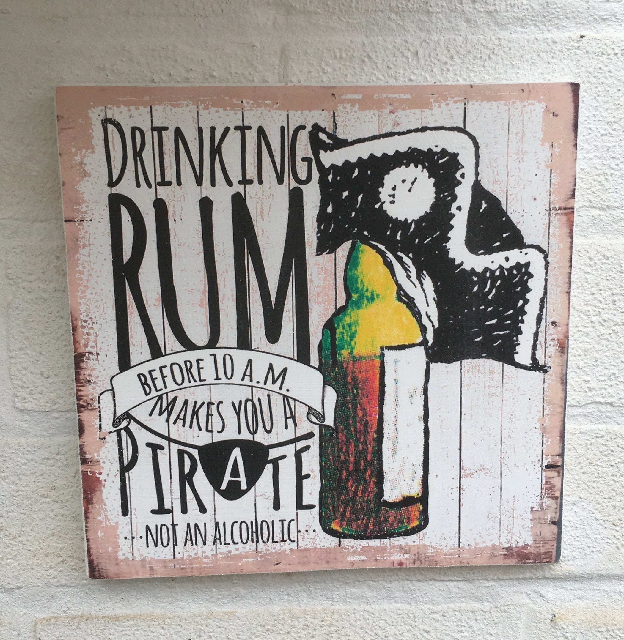 Drinking Rum Before 10am Makes You a Pirate Not an Alcoholic Etsy UK
