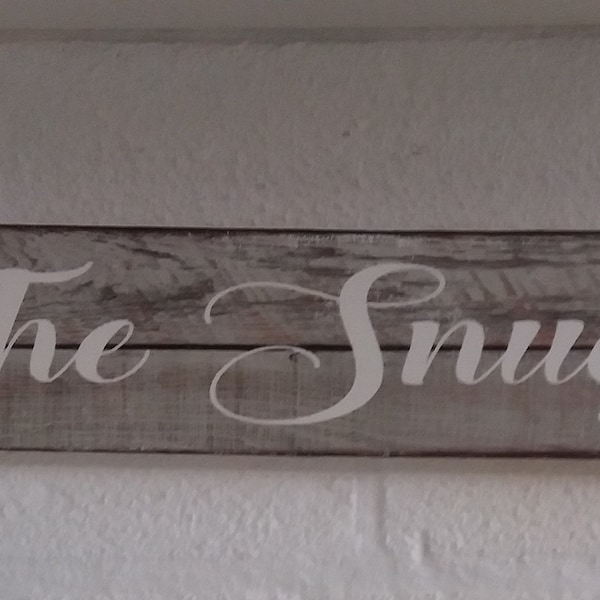 "THE SNUG" Vintage Wooden Sign - Shabby Chic, Retro Home Decor, Handmade In UK, Perfect Gift