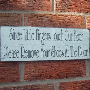 please remove your shoes sign plaque distressed shabby chic 12 x 4