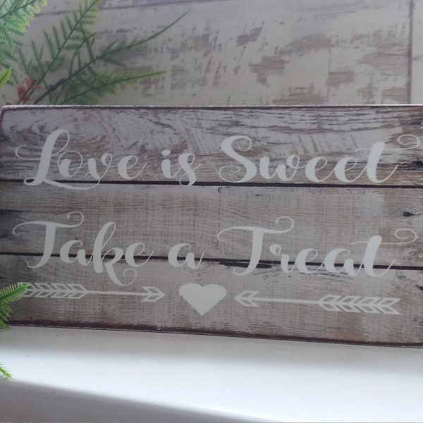 Rustic mariage Sweet Table signe amour est doux de prendre A traiter en bois signe libre debout Candy Bar