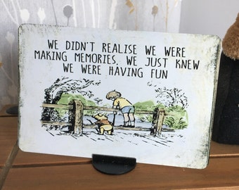 Rustic Metal Winnie the Pooh Making Memories Fun sign plaque distressed shabby chic vintage sign