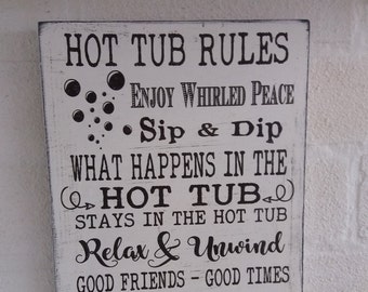 Shabby chic distressed wooden hot tub rules sign plaque