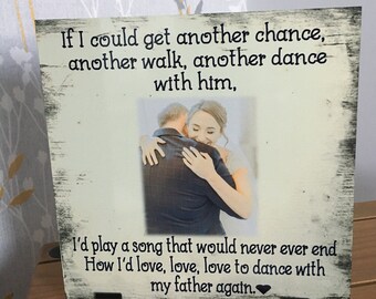 Father Daughter Dance Photo Sign - Memorial Gift (8x8 inch)